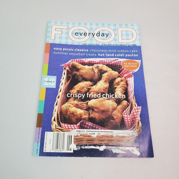 Martha Stewart EVERYDAY FOOD Magazine June 2004 Issue #13 Crispy Fried Chicken - Picture 1 of 12
